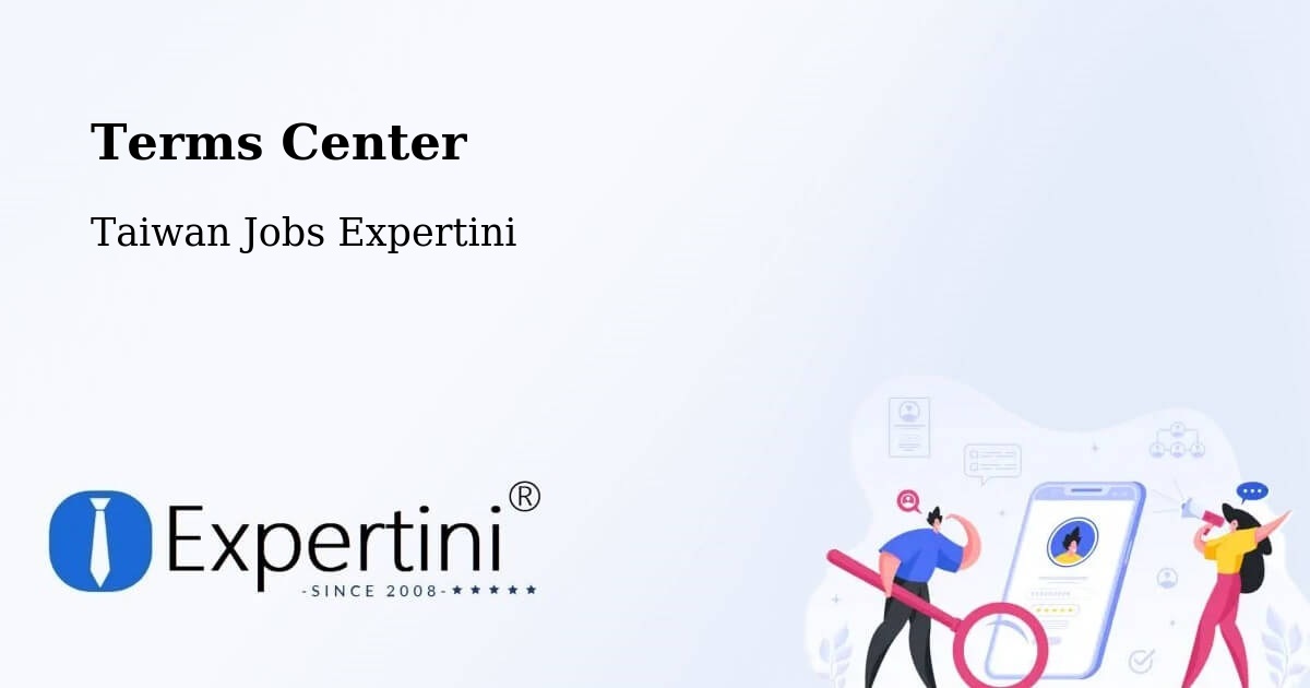 Terms of Service – Taiwan - Taiwan Jobs Expertini